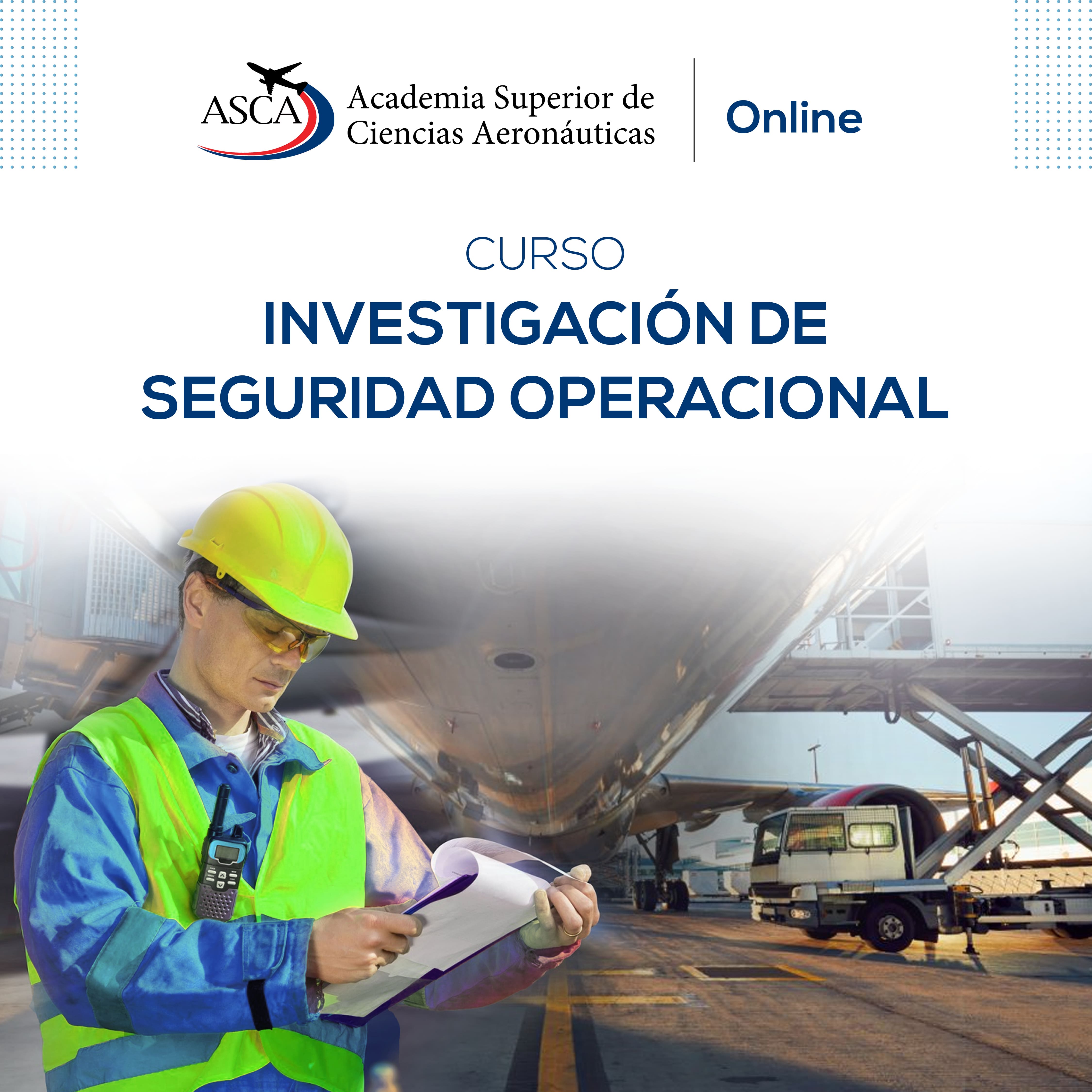 curso investigacion seguridad operacional